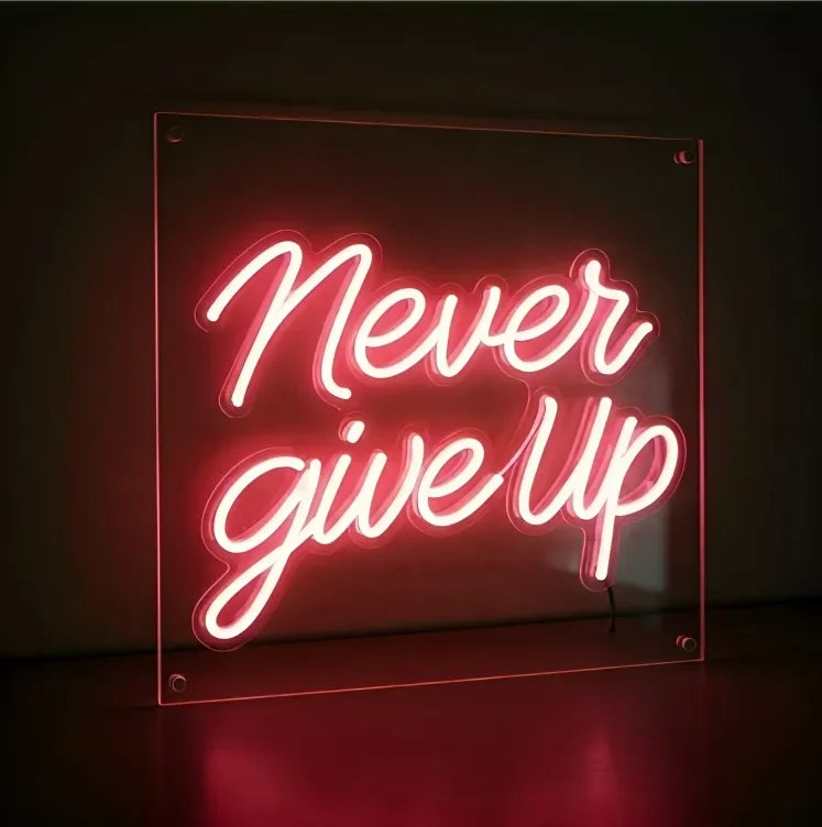 Never Give Up Neon Sign - Motivational LED Wall Light - Neonwale
