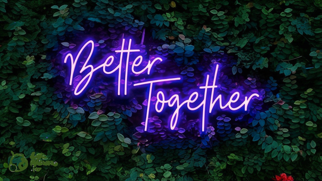 better together