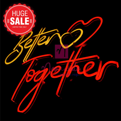 Neon Light Better Together- Customisable Designs - Neonwale 